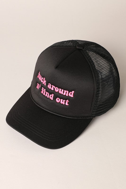 F Around n' Find Out Cap
