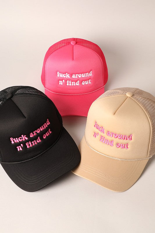 F Around n' Find Out Cap
