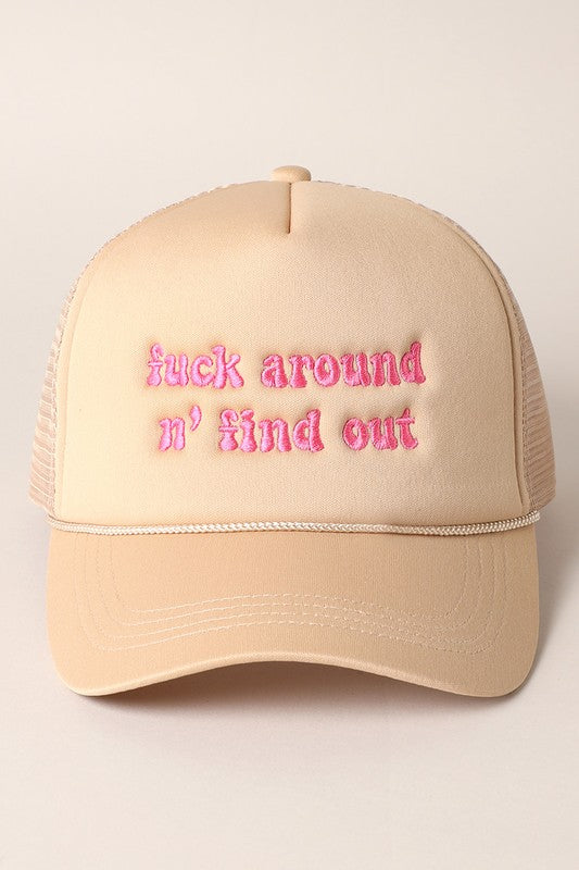 F Around n' Find Out Cap