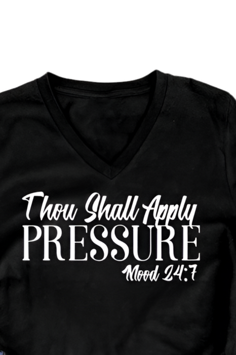 Apply Pressure T-shirt