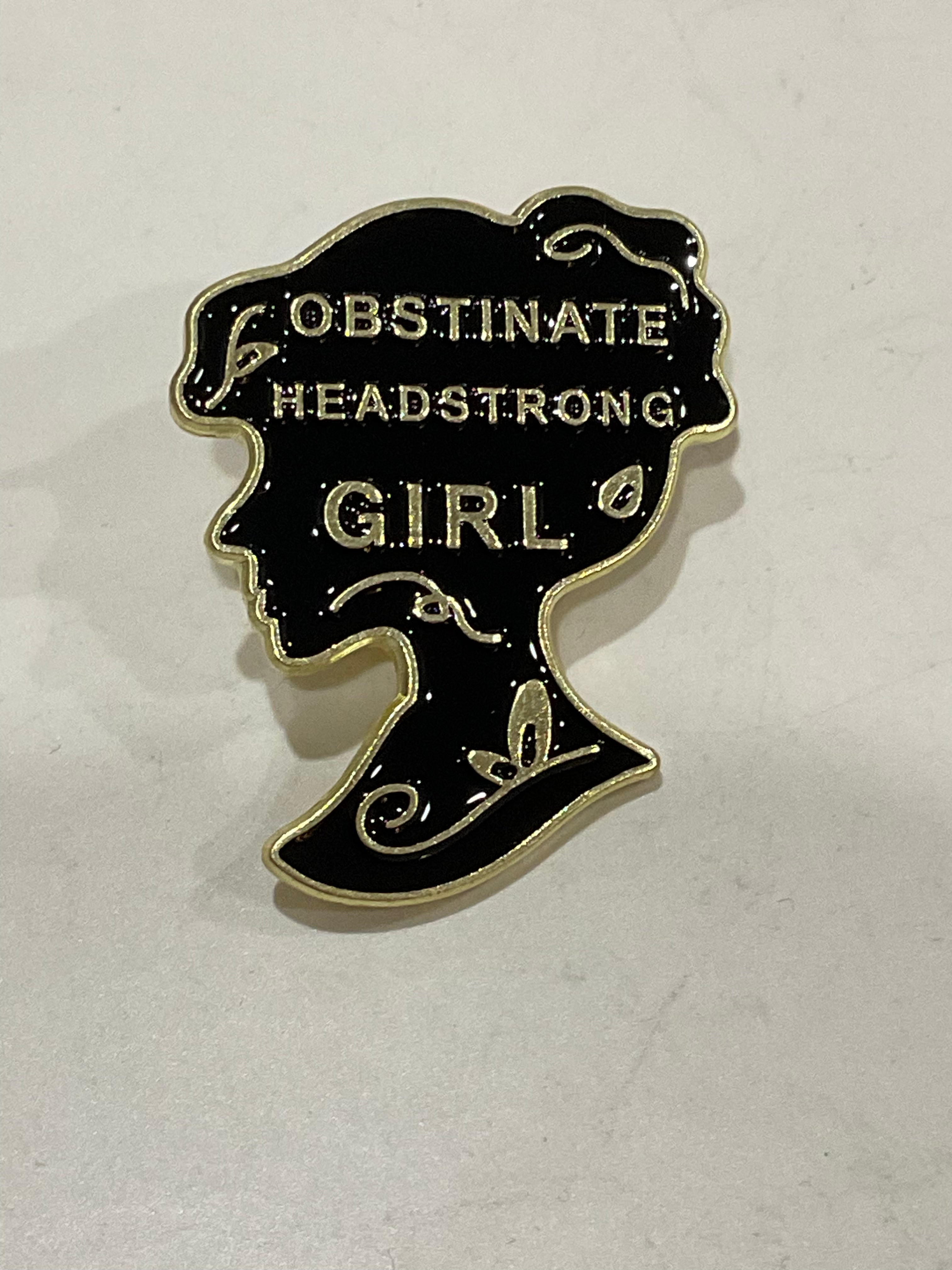 Headstrong Girl Pin