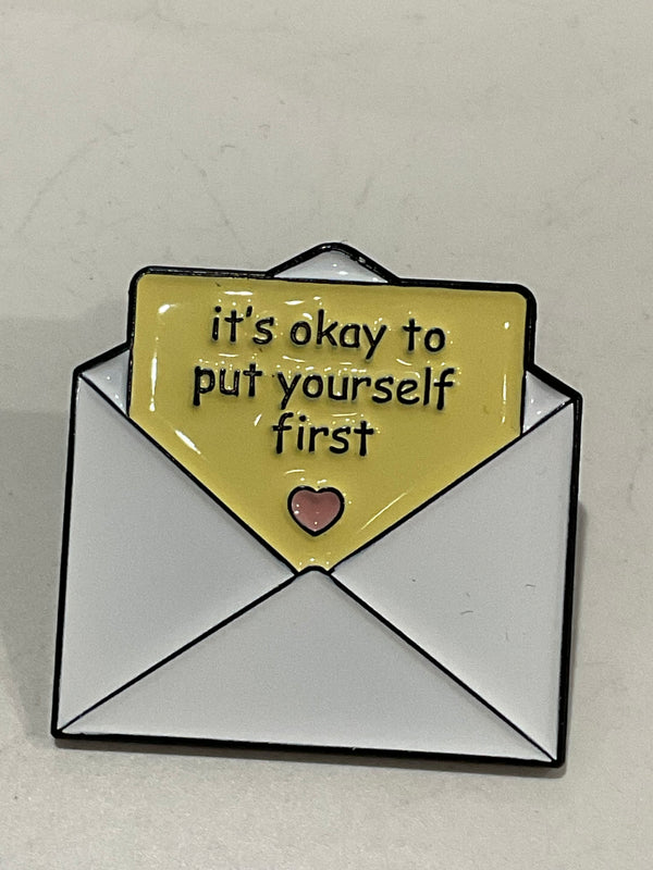 Put Yourself First Pin