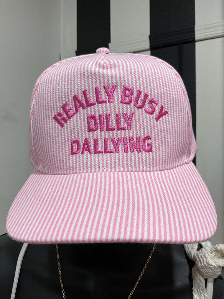 Busy Dilly Dallying Cap